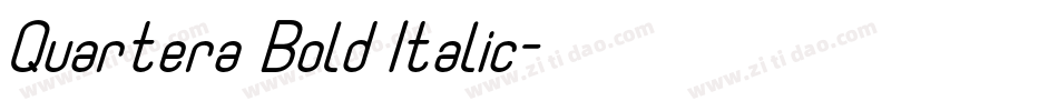 Quartera Bold Italic字体转换